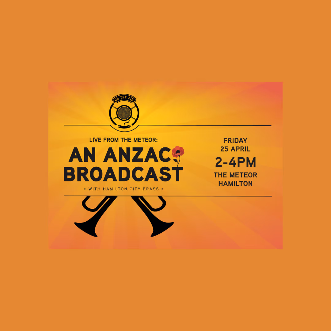 Live from The Meteor: an ANZAC Broadcast