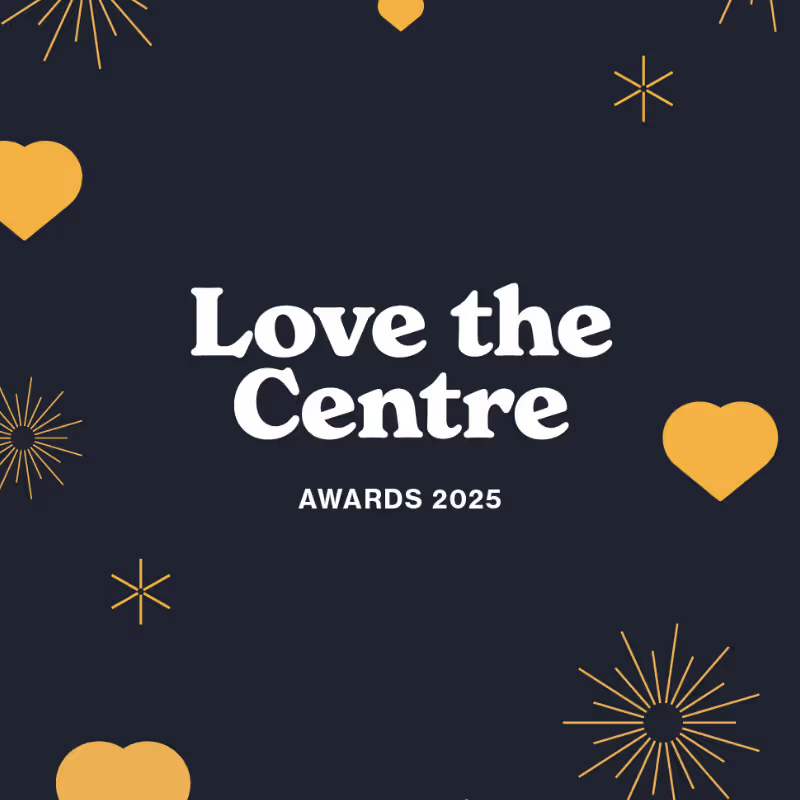 Love the Centre Awards