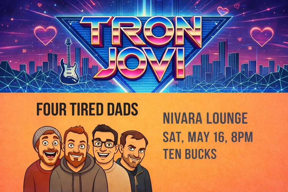 Tron Jovi + Four Tired Dads