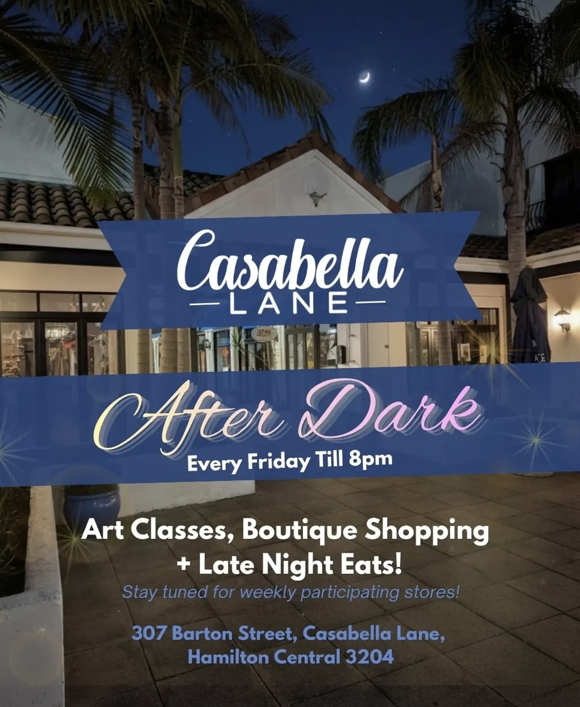 Casabella Lane After Dark