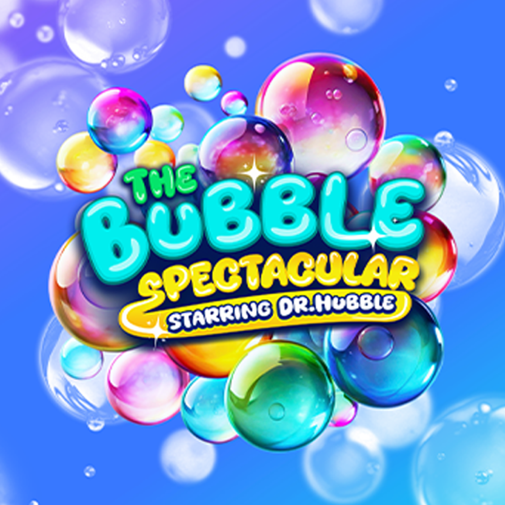 The Bubble Spectacular