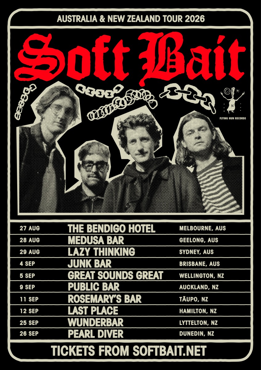 Soft Bait – NZ Tour
